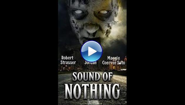 Sound of Nothing (2013)