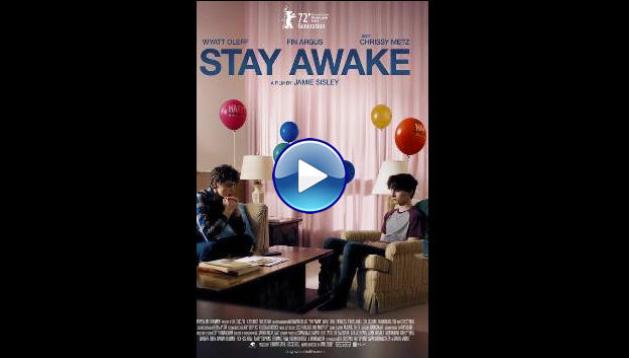 Stay Awake (2022)