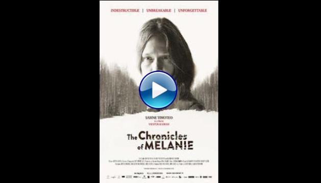 The Chronicles of Melanie (2016)