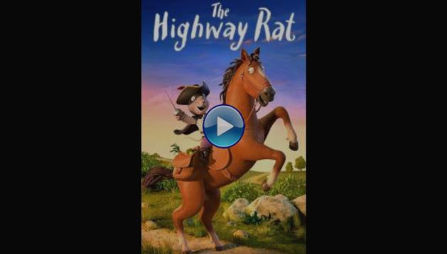The Highway Rat (2017)