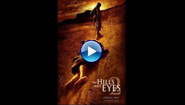 The Hills Have Eyes II (2007)