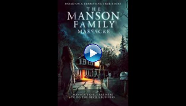 The Manson Family Massacre (2019)