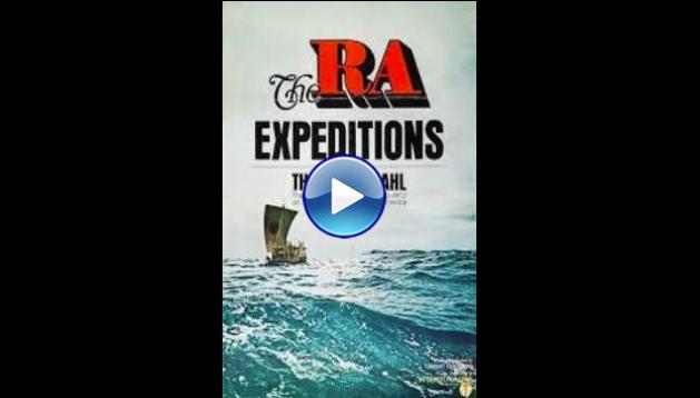 The Ra Expeditions (1972)