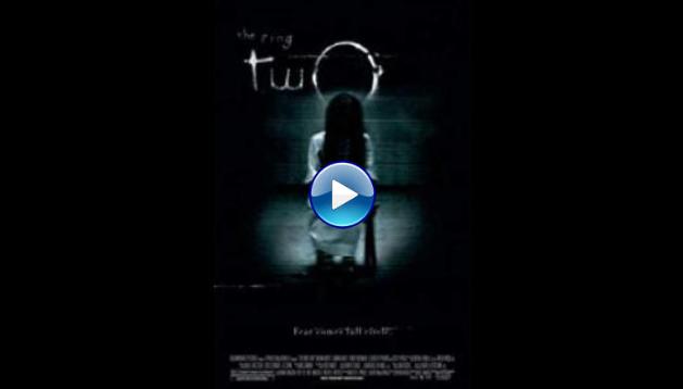 The Ring Two (2005)