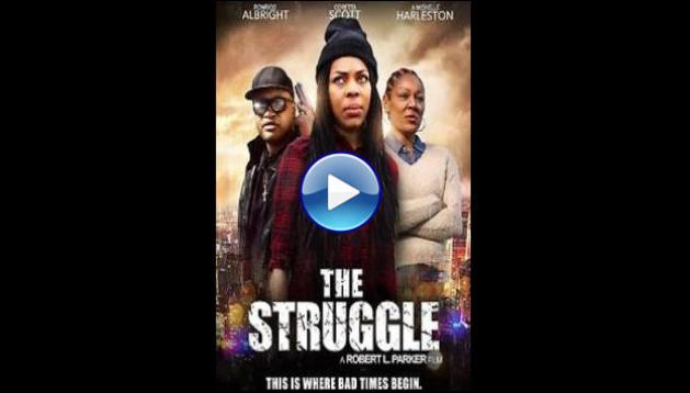 The Struggle (2019)