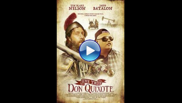 The True Don Quixote (2019)
