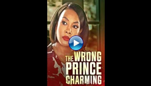 The Wrong Prince Charming (2021)