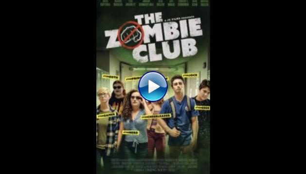 The Zombie Club (2019)