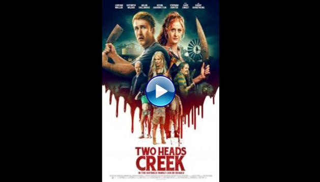 Two Heads Creek (2019)