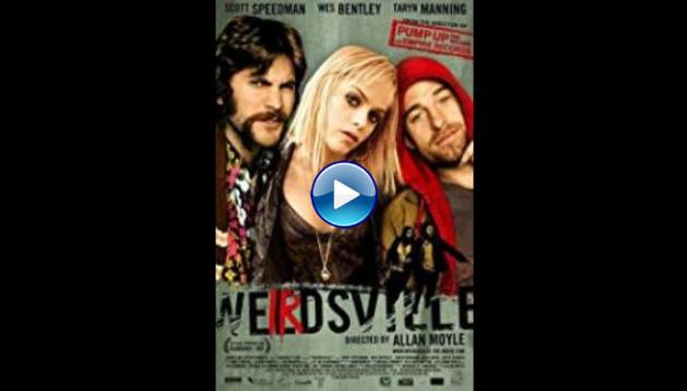 Weirdsville (2007)