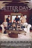 Better Days (2019)