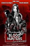 Blood Hunters: Rise of the Hybrids (2019)