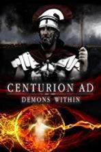 Centurion AD: Demons Within (2017)