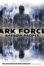 Dark Forces: Shadow People (2018)