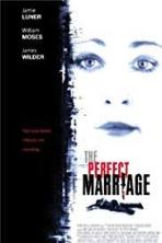 The Perfect Marriage (2006)