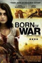 Born of War ( 2013 )