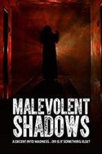 Malevolent Shadows (2017)