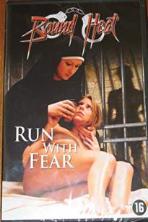 Run with Fear (2005)