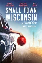 Small Town Wisconsin (2022)