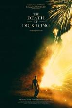 Death of Dick Long (2019)