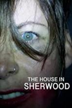 The House in Sherwood (2020)