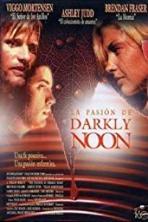 The Passion of Darkly Noon (1995)