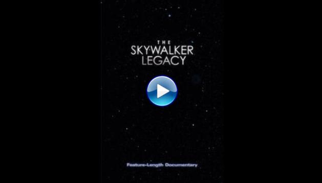 The Skywalker Legacy (2020)