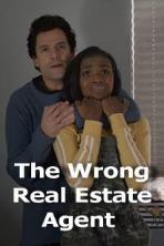 The Wrong Real Estate Agent (2021)
